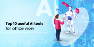 AI tools for office work